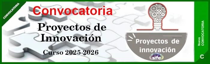 Proyectos de Innovación en Centros. Curso 2025-2026.