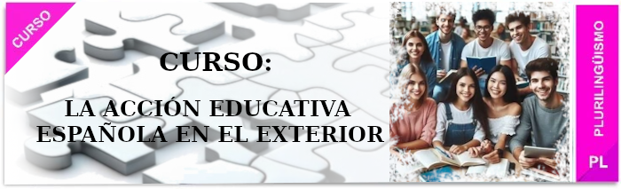 Curso: La acción educativa en el exterior