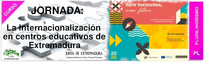 Jornada de Internacionalización en centros educativos de Extremadura
